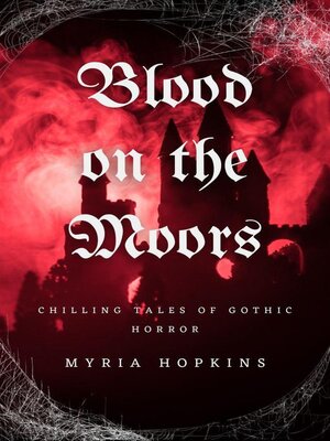 cover image of Blood on the Moors